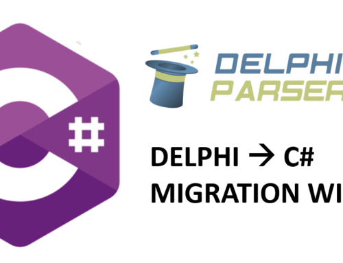 The New Delphi Parser Automatic Migration To C# Wizard is Here!